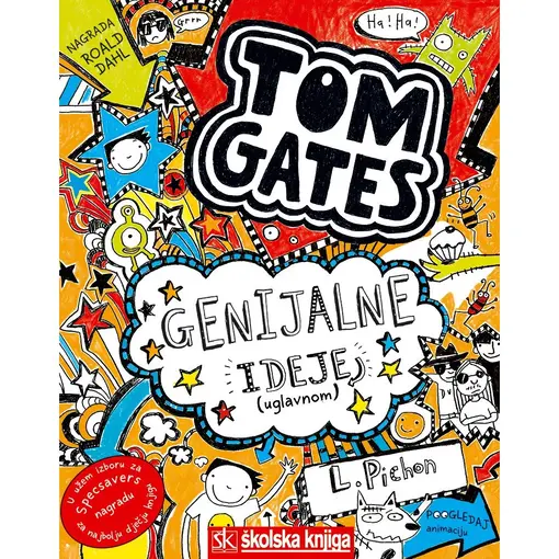 Tom Gates - Genijalne ideje (uglavnom), 4. knjiga, broširani uvez, Liz Pichon